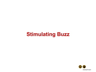 Stimulating Buzz 
