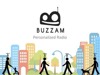 Personalized Radio
 
