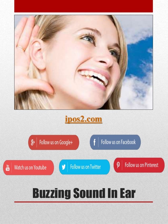 Buzzing sound in ear