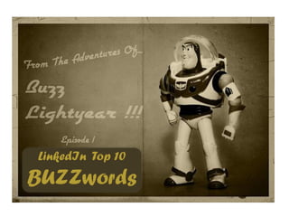 LinkedIn Top 10
BUZZwords
 