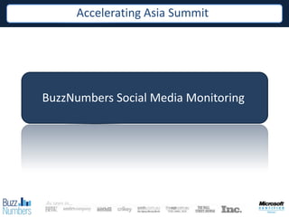 Accelerating Asia Summit BuzzNumbers Social Media Monitoring 