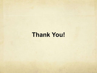 Thank You!
 