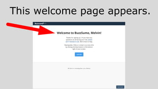 This welcome page appears.
 