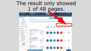 The result only showed
1 of 48 pages.
 