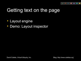Getting text on the page Layout engine Demo: Layout inspector 
