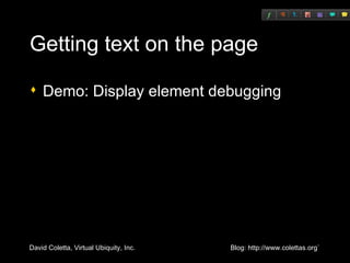 Getting text on the page Demo: Display element debugging 