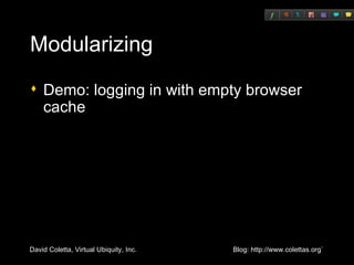 Modularizing Demo: logging in with empty browser cache 