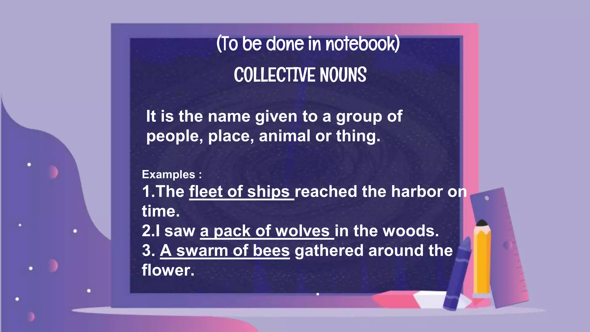 NOUNS - COMMON, PROPER AMD COLLECTIVE | PPTX
