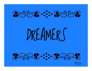 DREAMERS
qrFqr!
qrFqr!
 