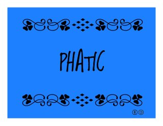 PHATIC
qrFqr!
qrFqr!
 