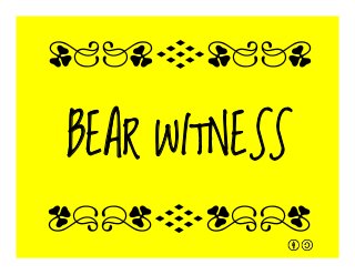 BEAR WITNESS
qrFqr!
qrFqr!
 