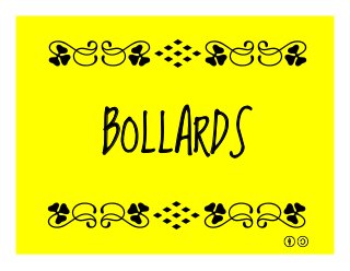 BOLLARDS
qrFqr!
qrFqr!
 