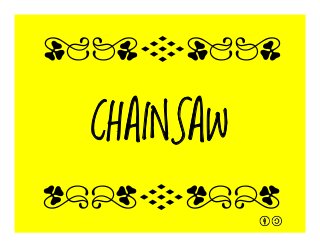 CHAINSAW
qrFqr!
qrFqr!
 