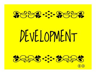 DEVELOPMENT
qrFqr!
qrFqr!
 