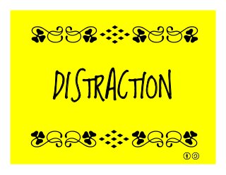 DISTRACTION
qrFqr!
qrFqr!
 