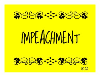 IMPEACHMENT
qrFqr!
qrFqr!
 