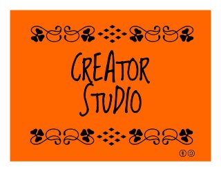 CREATOR
STUDIO
qrFqr!
qrFqr!
 