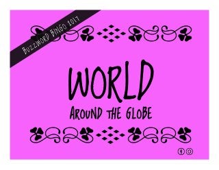qrFqr!
qrFqr!
WORLD
AROUND THE GLOBE
 