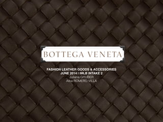 Bottega Veneta: general overview and new business platform proposal