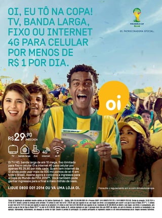 r$
,90
/mês cada29
4G
 