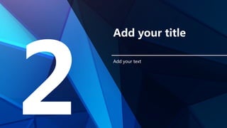 Add your title
Add your text
 