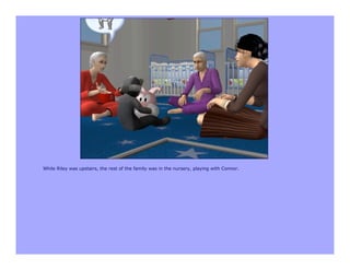 While Riley was upstairs, the rest of the family was in the nursery, playing with Connor.
 