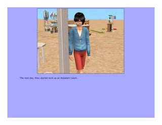 The next day, Riley started work as an Assistant Coach.
 