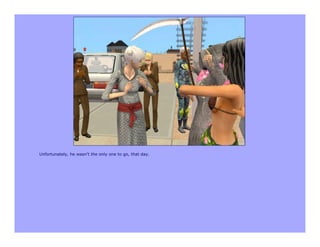 Unfortunately, he wasn’t the only one to go, that day.
 