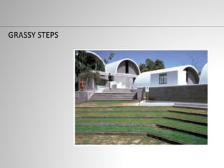 GRASSY STEPS
 