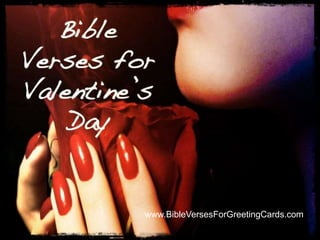www.BibleVersesForGreetingCards.com 
 