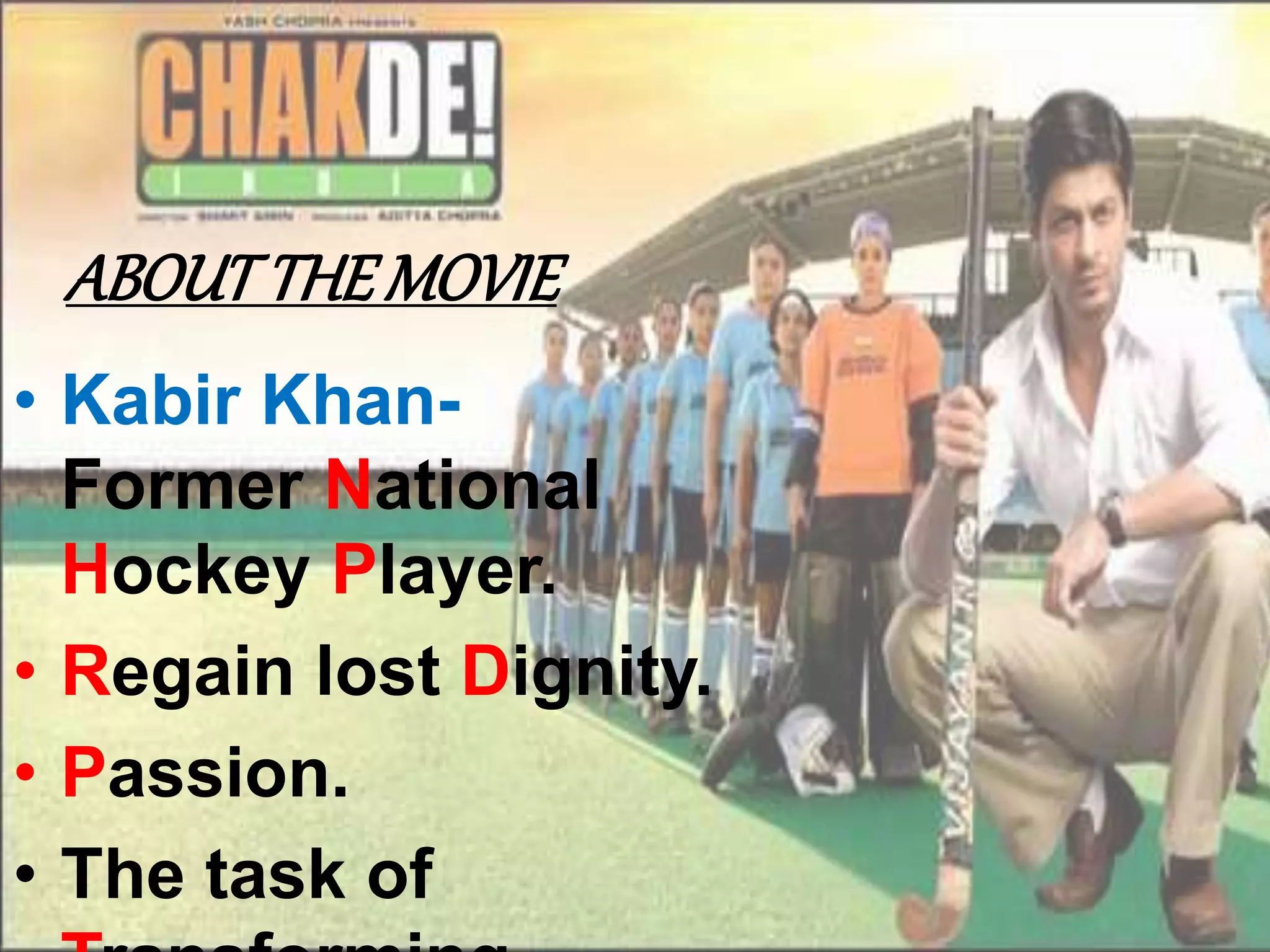 chak de india ppt | PPTX