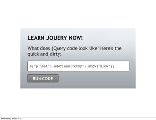 Wednesday, March 7, 12
 