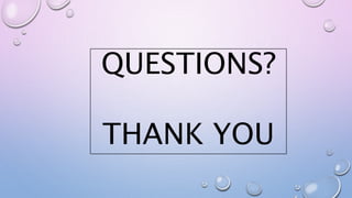 QUESTIONS?
THANK YOU
 