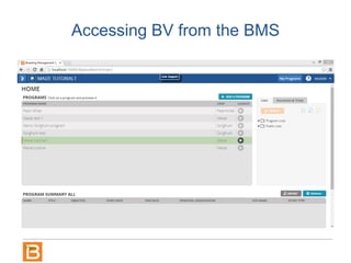 Accessing BV from the BMS
 