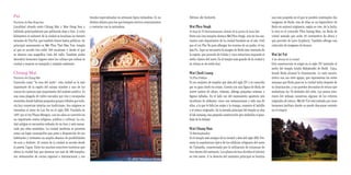 Pai                                                            tiendas especializadas en artesanía típica tailandesa. Es un   Sitios de Interés                                                       uno más pequeño en el que se pueden contemplar dos
Provincia de Mae Hong Son                                      destino idóneo para los que busquen nuevos conocimientos                                                                               imágenes de Buda: una de ellas es un bajorrelieve de
Localidad situada entre Chiang Mai y Mae Hong Son y            y contactar con la naturaleza.                                 Wat Phra Singh                                                          Buda en mármol originario, según se cree, de la India;
habitada principalmente por población shan y thai. A ocho                                                                     Al final de Th Ratchadamnoen, delante de la puerta de Suan Dok          la otra es el conocido Phra Satang Man, un Buda de
kilómetros al sudoeste de la ciudad se localizan las fuentes                                                                  Entre sus cien templos destaca Wat Phra Singh, uno de los san-          cristal sentado que mide 10 centímetros de altura y
termales de Tha Pai, que también tienen baños públicos. Su                                                                    tuarios más importantes de la ciudad fundado en el año 1345             que procede de Lavo (Lopburi). También alberga una
principal monumento es Wat Phra That Mae Yen, templo                                                                          por el rey Pha Yu para albergar las cenizas de su padre, el rey         colección de imágenes de bronce.
al que se accede tras subir 350 escalones y desde el que                                                                      Jam Fu. Aquí se encuentra la imagen de Buda más venerada de
se observa una magnífica vista del valle. También podrá                                                                       la región, que procede de Ceilán y cuya estructura responde al          Wat Jet Yot
descubrir hermosos lugares entre las colinas que rodean la                                                                    estilo clásico del norte. Es el templo más grande de la ciudad y        A las afueras de la ciudad
ciudad y respirar su tranquilo y relajado ambiente.                                                                           su vihara es de estilo thai.                                            Esta construcción se erigió en el siglo XV imitando el
                                                                                                                                                                                                      estilo del templo hindú Mahabodhi de Bodh Gaya,
Chiang Mai                                                                                                                    Wat Chedi Luang                                                         donde Buda alcanzó la iluminación. Lo más caracte-
Provincia de Chiang Mai                                                                                                       Th Phra Pokklao                                                         rístico son sus siete agujas, que representan las sietes
Conocida como “la rosa del norte”, esta ciudad es la más                                                                      Es un conjunto de templos que data del siglo XV y es conocido           semanas que Buda pasó en la ciudad india después de
importante de la región del mismo nombre y uno de los                                                                         por su gran chedi en ruinas. Cuenta con una figura de Buda de           su iluminación, y sus paredes decoradas de estuco que
cruces de caminos más importantes del sudeste asiático. Es                                                                    nueve metros de altura. Además, alberga pequeñas estatuas y             simbolizan las 70 deidades del cielo. Los muros exte-
una zona plagada de valles surcados por ríos y escarpadas                                                                     figuras talladas. En el lado sur del monumento aparecen seis            riores del wíhaan conservan algunos de los relieves
montañas donde habitan pequeños grupos tribales que toda-                                                                     esculturas de elefantes: cinco son restauraciones y sólo una de         originales de estuco. Wat Jet Yot está rodeado por unos
vía hoy conservan intactas sus tradiciones. Sus orígenes se                                                                   ellas, a la que le falta las orejas y la trompa, conserva el ladrillo   hermosos jardines donde se puede descansar sentado
remontan al reino de Lan Na en el siglo XIII. Fundada en                                                                      y el estuco originales. En la entrada principal del templo se alza      en el césped.
1297 por el rey Phaya Mengrai, con los años se convirtió en                                                                   el lak meuang, una pequeña construcción que simboliza el guar-
un importante centro religioso, político y cultural. La ciu-                                                                  dián de la deidad.
dad antigua se encuentra rodeada de un foso y está enmar-
cada por altas montañas. La ciudad moderna se presenta                                                                        Wat Chiang Man
como un lugar cosmopolita que pone a disposición de sus                                                                       Th Ratchaphanikai
habitantes y visitantes un amplio abanico de posibilidades                                                                    Es el templo más antiguo de la ciudad y data del siglo XIII. Pre-
de ocio y disfrute. Al centro de la ciudad se accede desde                                                                    senta la arquitectura típica de los edificios religiosos del norte
la puerta Tapae. Entre los muchos atractivos turísticos que                                                                   de Tailandia, caracterizada por la utilización de columnas de
ofrece la ciudad hay que destacar sus más de 300 templos,                                                                     teca dentro del santuario. Los pilares de teca dividen el interior
sus restaurantes de cocina regional e internacional y sus                                                                     en tres naves. A la derecha del santuario principal se localiza
 