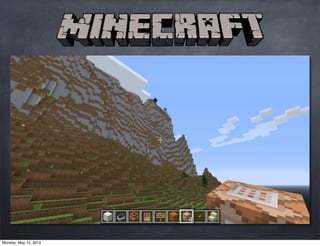 Monday, May 12, 2014
 