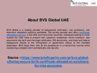 Bvs global offering secure birth certificate attestation solutions for visa purposes