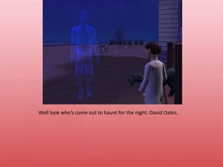 Well look who’s come out to haunt for the night: David Oates.