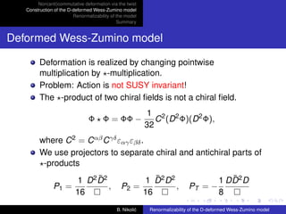 B. Nikolic - Renormalizability of the D-Deformed Wess-Zumino Model