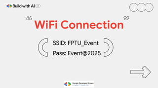Main Slide of Build with AI 2025 GDGoC FPTU HCMC.pdf