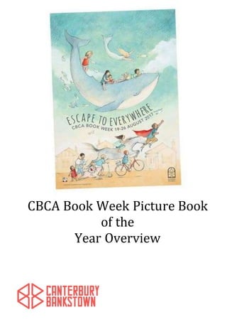 CBCA Book Week Picture Book
of the
Year Overview
 