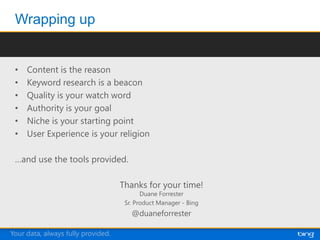 Your data, always fully provided.
 