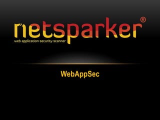WebAppSec
 