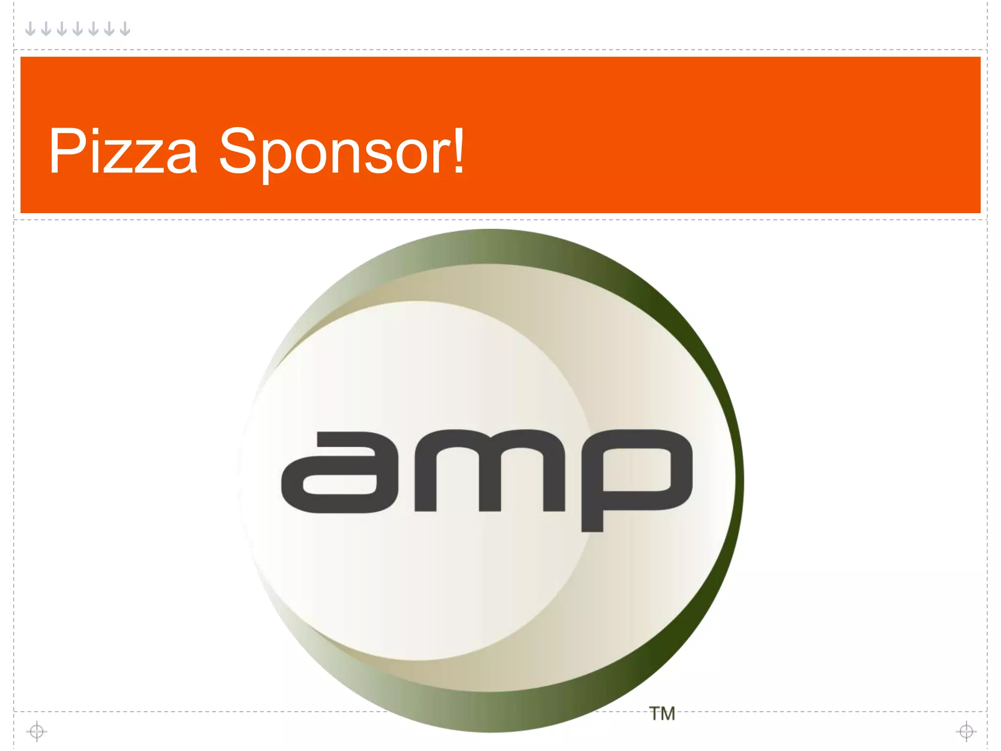 Pizza Sponsor! 