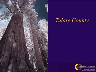 Tulare County
 