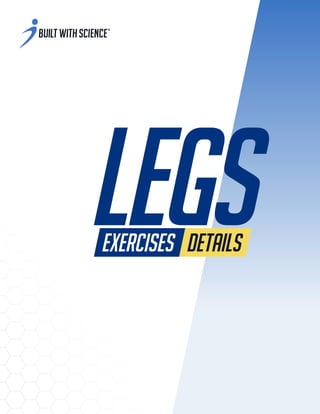 exercises details
legs
 