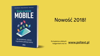 Nowość 2018!
Do kupienia w dobrych  
księgarniach oraz na www.poltext.pl
 