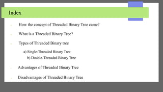 Threaded Binary Tree.pptx
