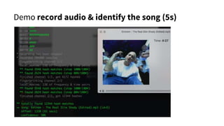 Demo record audio & identify the song (5s)
 
