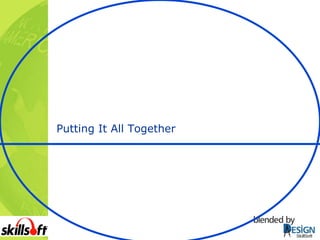 Putting It All Together 